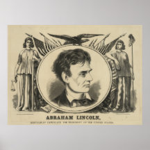 A. Lincoln - Republican Candidate for President Print