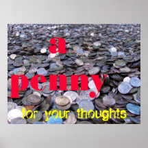 a penny, for your thoughts print