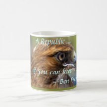 A Republic--If You Can Keep It! Coffee Mugs