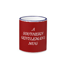 A SOUTHERN GENTLEMAN'S MUG - 15 OZ