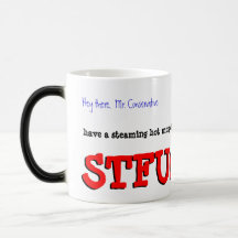 A Steaming Hot Mug of STFU!