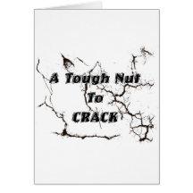A Tough Nut To Crack Card