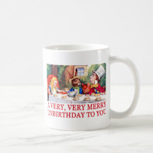 A VERY, VERY MERRY UNBIRTHDAY TO YOU! COFFEE MUG