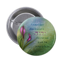 A Womans Heart - Calla Lily Pinback Button