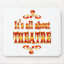 ABOUT THEATRE MOUSE PADS