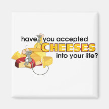 Accept Cheeses Refrigerator Magnet