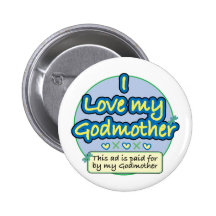 Ad paid for by my Godmother blue Pinback Buttons