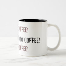 ADDICTED TO COFFEE!, ADDICTED TO COFFEE!, ADDIC... MUG