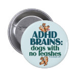 ADHD BRAINS BUTTONS