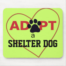 Adopt a Shelter Dog Mouse Pads