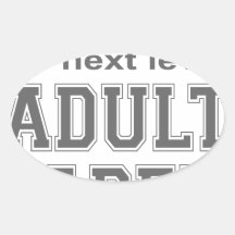 ADULT DIAPERS HUMOR T-SHIRTS AND GIFTS STICKER