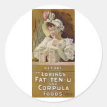 Advertisment for Get Fat Food Tables 1895 Round Sticker