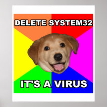 Advice Dog says: Delete the Virus Poster