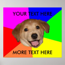 Advice dog template posters