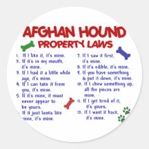 Afghan Hound Property Laws 2 Sticker