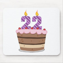 Age 22 on Birthday Cake Mousepad