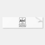 Ah! The Element of Surprise Bumper Stickers