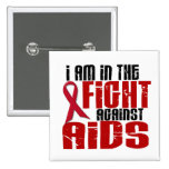 AIDS HIV In The Fight 1 Pins