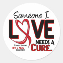 AIDS NEEDS A CURE 2 ROUND STICKER