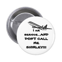 AIRPLANE  DON'T CALL ME SHIRLEY BUTTONS