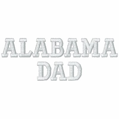 ALABAMA DAD EMBROIDERED SHIRT ALABAMA DAD EMBROIDERED SHIRT