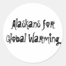 Alaskans for Global Warming Round Stickers