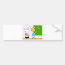 algebra kid teacher yesterday x equals two bumper sticker