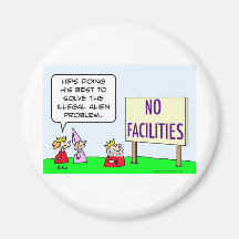 alien immigration illegal king no facilities fridge magnets