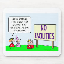 alien immigration illegal king no facilities mousepad