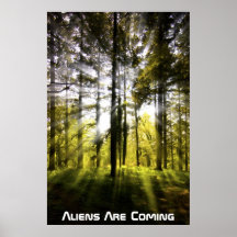 Aliens are coming posters