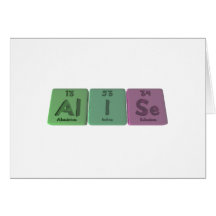 Alise as Aluminium Iodine Selenium Greeting Card