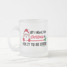 All I want for Christmas Coffee Mug