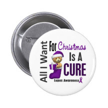All I Want For Christmas Lupus Pinback Button