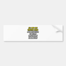 All Men Are Created Equal...Software Engineers Bumper Stickers