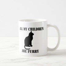 all my Children are Furry Coffee Mugs