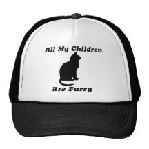 all my Children are Furry Trucker Hats