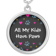 All My Kids-Children Have Paws Necklace