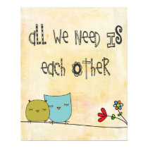 all we need is each other posters
