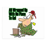 all wrapped up no place to go postcard