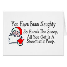 All You Get Is Snowmans Poop Card
