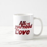 All you Need is Love Mug