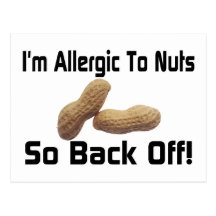 Allergic To Nuts Post Cards