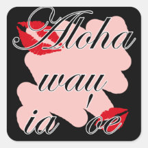 Aloha wau ia 'oe - Hawaiian I love you (2) Red Kis Sticker