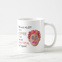 Alot More Coffee Mug (Hers)