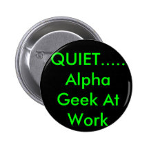 alpha geek pinback buttons