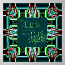 Alter Your Attitude and Change Your Life Poster