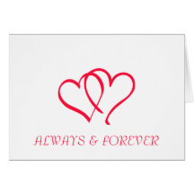 ALWAYS & FOREVER GREETING CARDS