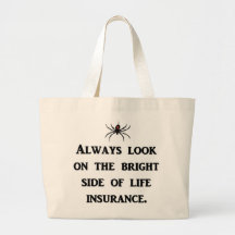always-look-on-the-bright-side-of-life-insurance canvas bag