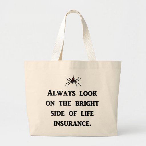 always-look-on-the-bright-side-of-life-insurance canvas bag