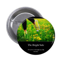 Always look on the bright side of life, insurance. buttons